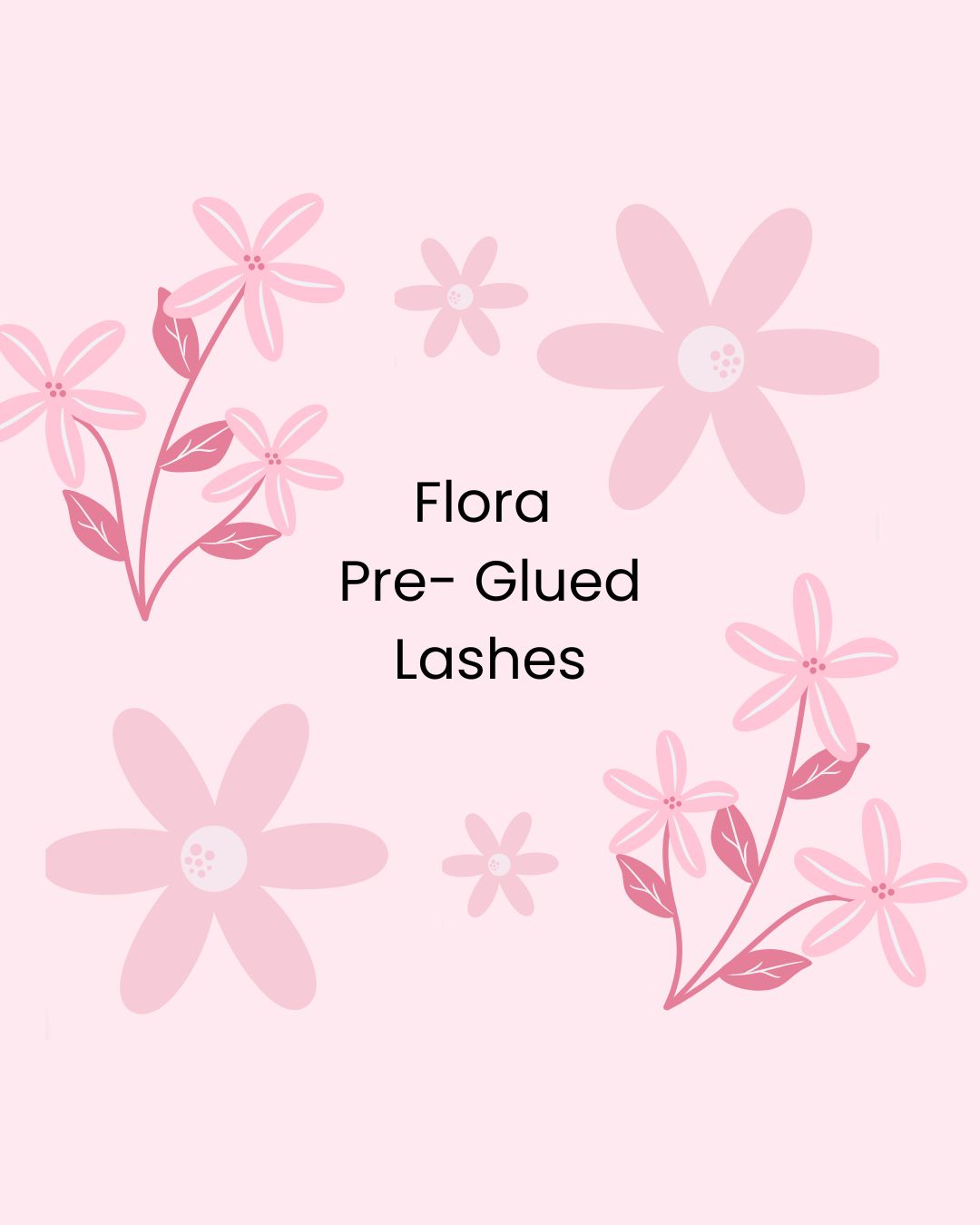 LIMITED COLLECTION - Flora Collection